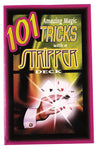 101 Tricks with the Stripper D