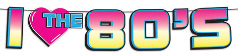 I Love The 80's Streamer
