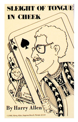 Sleight of Tongue In Cheek